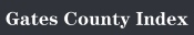 Gates County Index